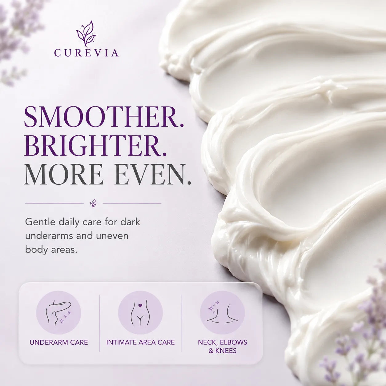 Curevia underarm brightening cream for smoother, softer and more even-looking skin