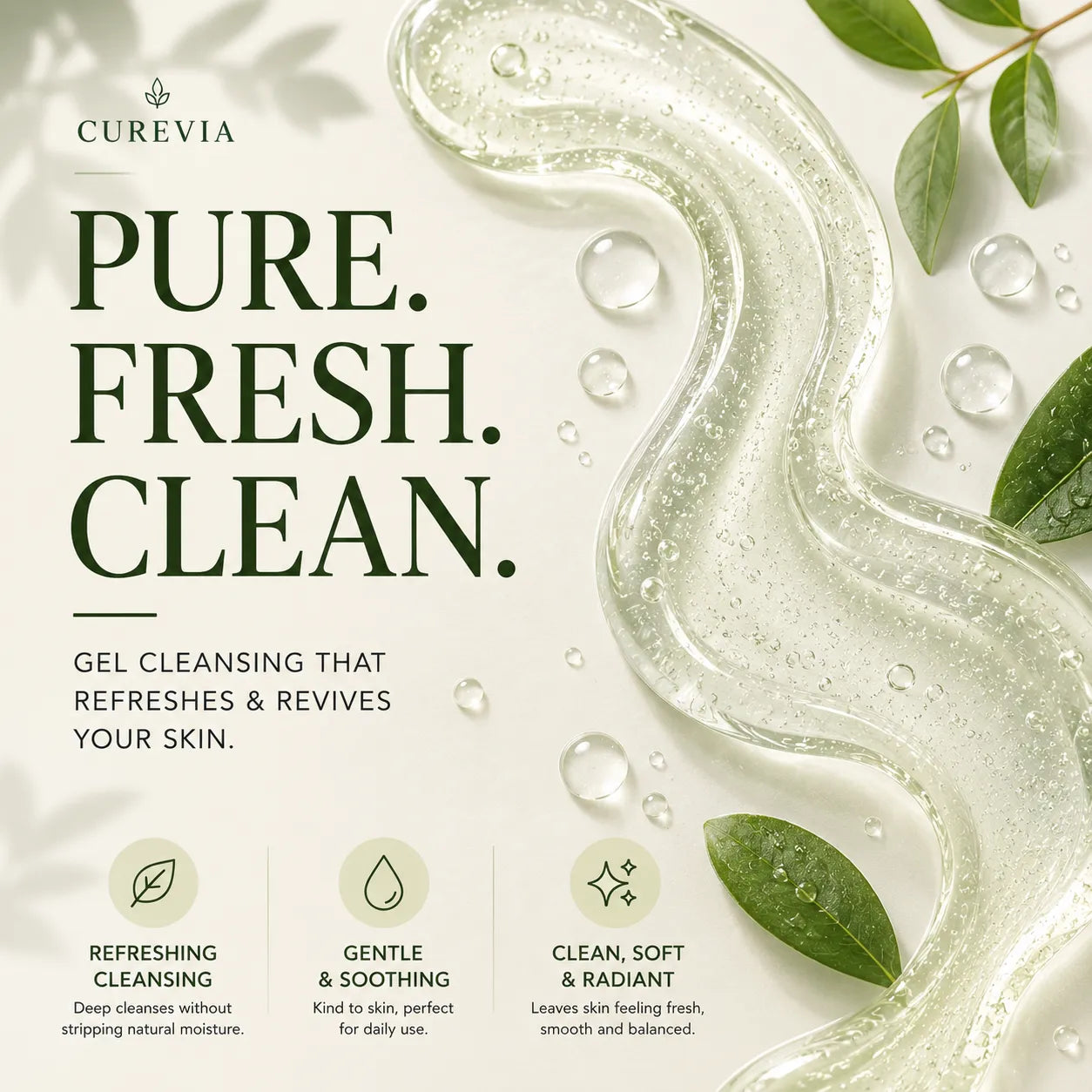 Texture of Curevia Instant Brightening Gel Facewash showing its gentle gel cleansing formula